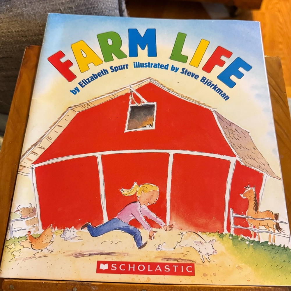 Farm Life by Elizabeth Spurr Scholastic Children’s Book